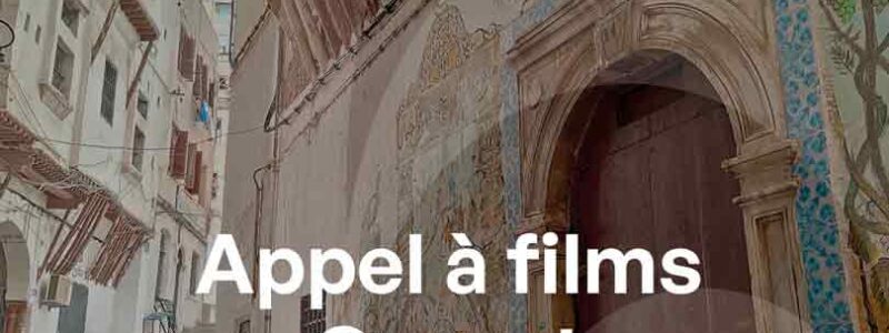 Appel à films & Conditions de participation