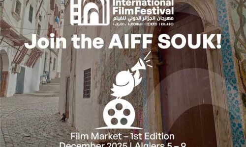 AIFF SOUK – Le Marché du Film du FestivalInternational du Film d’Alger